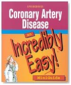 Coronary Artery Disease: An Incredibly Easy! Miniguide