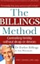 The Billings Method: Controlling Fertility Without Drugs or Devices