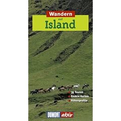 Wandern auf Island. DuMont aktiv: 35 Touren. Exakte Karten. H�henprofile