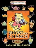 Ghost Of A Chance