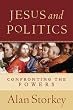 Jesus and Politics: Confronting the Powers