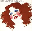 The Divine Miss Midler