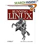 Running Linux (3rd Edition)