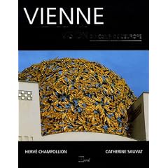 Vienne : Vision du coeur de l'Europe