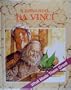 Leonardo Da Vinci (What Made Them Great Series)