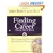 Finding the Career that Fits You: The Companion Workbook to Your Career in Changing Times