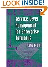 Service Level Management for Enterprise Networks