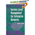 Service Level Management for Enterprise Networks by  Lundy Lewis