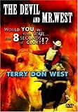 The Devil and Mr. West