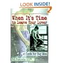 When it's Time to Leave Your Lover: A Guide for Gay Men