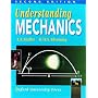 Understanding Mechanics