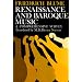 Renaissance and Baroque Music: A Comprehensive Survey