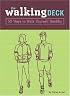 The Walking Deck: 50 Ways to Walk Yourself Healthy