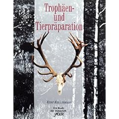 Troph�en - und Tierpr�parationen