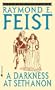 Darkness at Sethanon (Turtleback School & Library Binding Edition)
