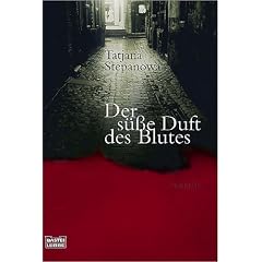 Der s��e Duft des Blutes.