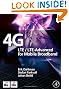 4G: LTE/LTE-Advanced for Mobile Broadband