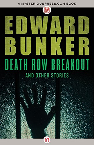 death row breakout and other stories