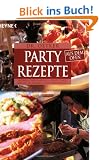 Partyrezepte aus dem Ofen: J�gerb�llchen, Kartoffel-Schichttorte, Lasagne All Arrabiata, Scheibenauflauf.