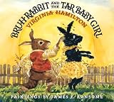 Bruh Rabbit And The Tar Baby Girl