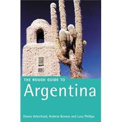 Argentina: The Rough Guide (Rough Guide Travel Guides)