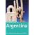 Argentina: The Rough Guide (Rough Guide Travel Guides)