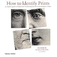 How to Identify Prints, Second Edition by  Bamber Gascoigne
