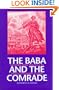 The Baba and the Comrade: Gender and Politics in Revolutionary Russia