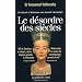 Le d�sordre des si�cles