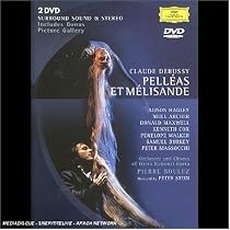 Debussy - Pell&eacute;as et M&eacute;lisande