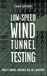 Low-Speed Wind Tunnel Testing