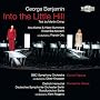 George Benjamin 'Into The Little Hill', Dance Figures, Sometime Voices
