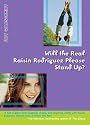 Will the Real Raisin Rodriguez Please Stand Up?