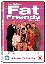 Fat Friends - Series 1 [DVD]