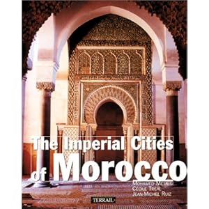 The Imperial Cities of Morocco