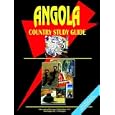 Angola Country Study Guide by Ibp Usa
