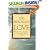 Love: What Life Is All About