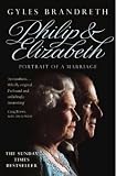Philip and Elizabeth: Portrait of a Marriage