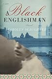 A Black Englishman: A Novel
