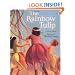 The Rainbow Tulip