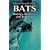 Bats: Biology, Behavior and Folklore