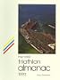 The Total Triathlon Almanac 1993