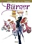Lord of Burger, Tome 1 : Le Clos des �pices