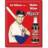 Ted Williams Tin Metal Sign : Make Mine Moxie