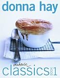 Modern Classics Book 2: Cookies, Biscuits & Slices, Small Cakes, Cakes, Desserts, Hot Puddings, Pies & Tarts (Morrow Cookbooks)