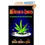 The Marijuana-logues: Everything About Pot That We Could Remember