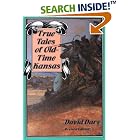 Click here to buy True Tales of Old-Time Kansas: Revised Edition by  David Dary.
