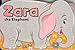 Zara the Elephant