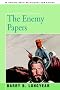 The Enemy Papers