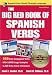 The Big Red Book of Spanish Verbs with CD-ROM, Second Edition